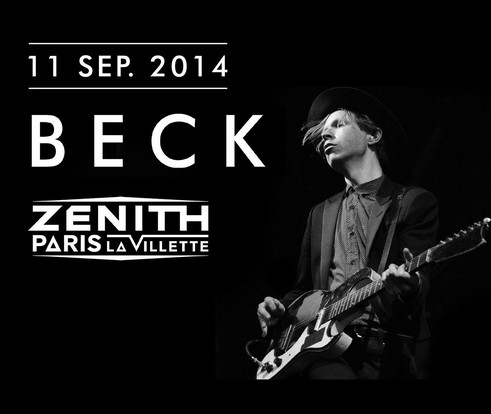 Beck et The GOASTT au Zénith – Live Report et Setlist (Paris 11 septembre 2014)
