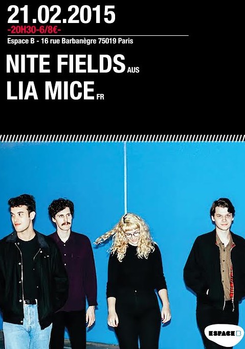 A gagner : 2 places pour Nite Fields et Lia Mice le 21/02/15 à Paris [concours terminé]