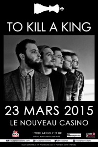 to-kill-a-king-nouveau-casino-2015