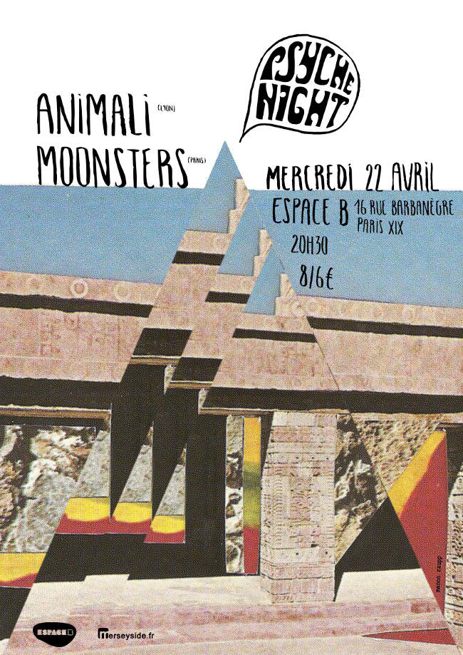 Live Report : Psyché Night à l’Espace B le 22/04/15 : Moonsters + Animali