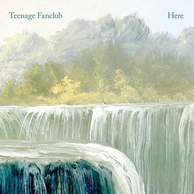 Teenage Fanclub – Here – Mièvre déception