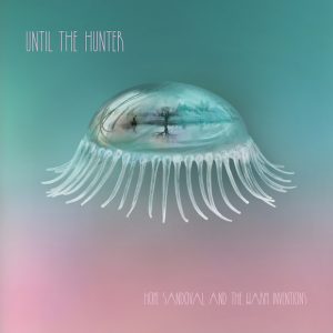 hope-sandoval-until-the-hunter