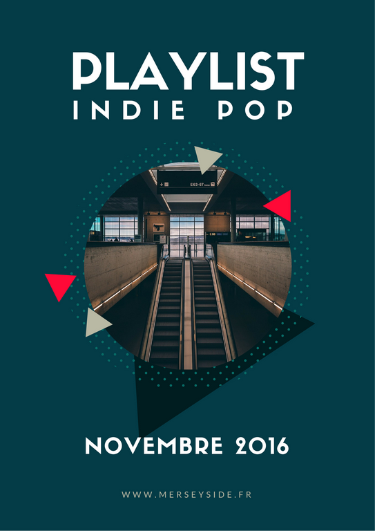Playlist indie pop – Sorties de novembre 2016
