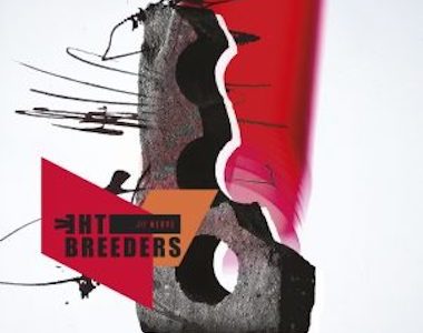 Breeders All Nerve