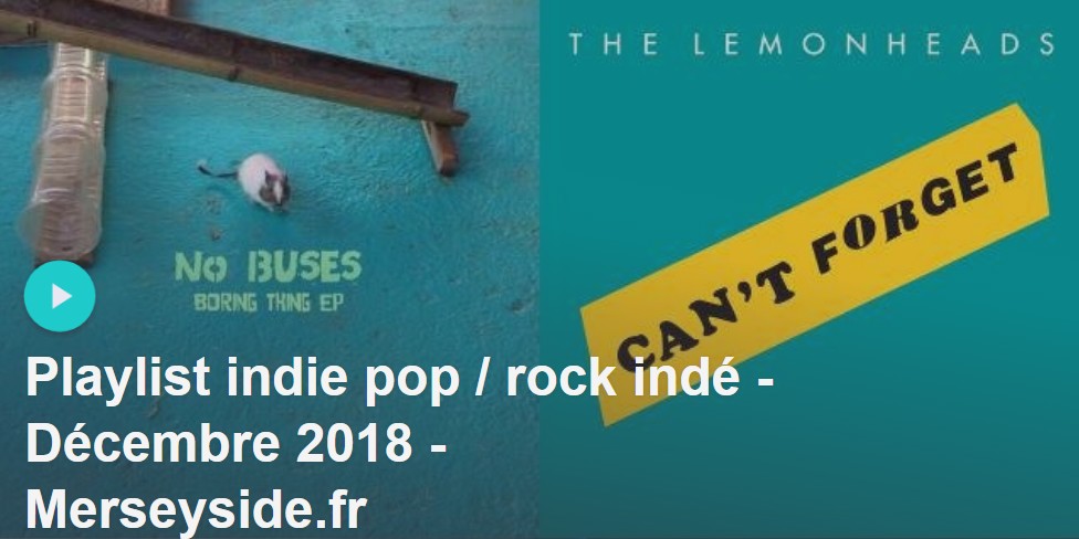 Playlist indie pop Décembre 2018