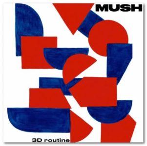 Mush 3D Routine