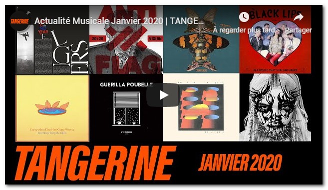 sorties d'albums rock Tangerine chaine youtube