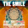 The Smile concert 2024 Arkea Arena